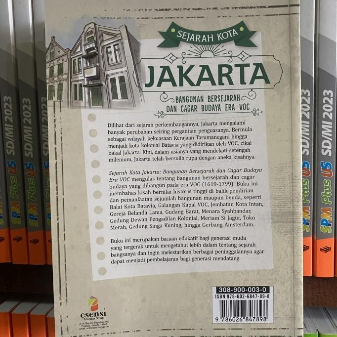 

BUKU SEJARAH KOTA JAKARTA JILID 2 BANGUNAN BERSEJARAH ERA VOC ABD