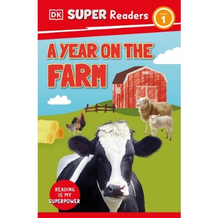 

(FXL / D) DK Super Readers Level 1 - A Year on the Farm