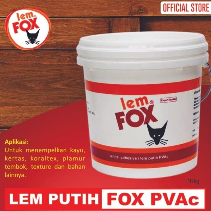 

TERMURAH - LEM FOX PUTIH PVAC 10KG EMBER PLASTIK