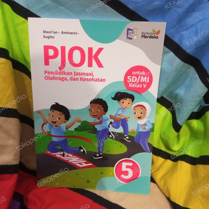 

BUKU KURIKULUM MERDEKA PJOK KELAS 5SD MASRI'AN