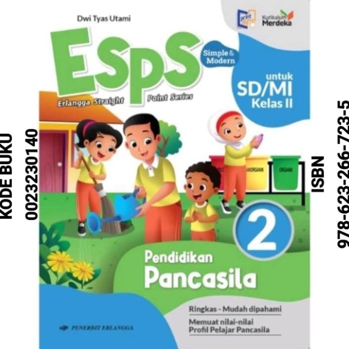 

Buku ESPS Pendidikan Pancasila Kelas 2 SD / Kurikulum Merdeka Erlangga