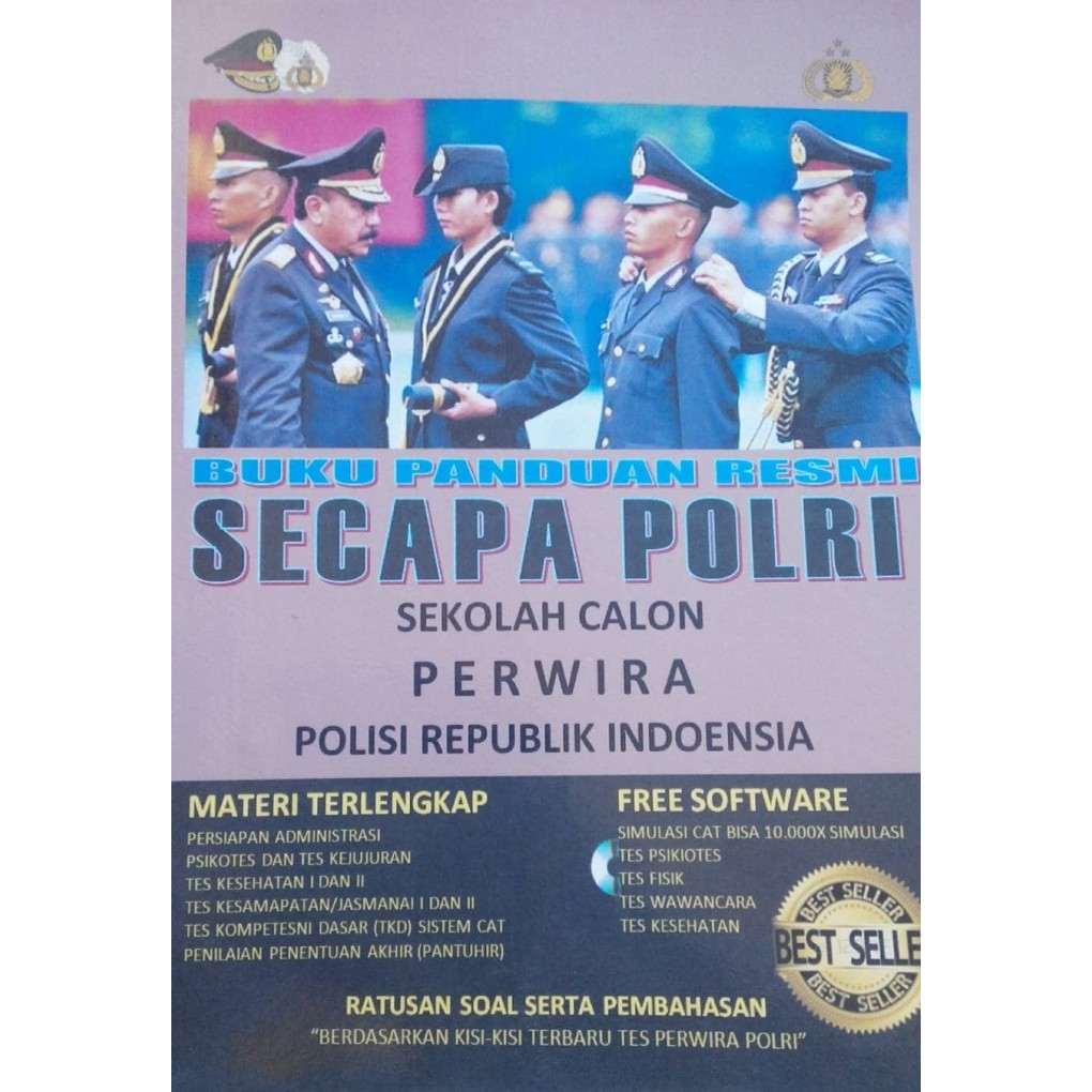 

BUKU PANDUAN RESMI MASUK SECAPA PERWIRA POLISI