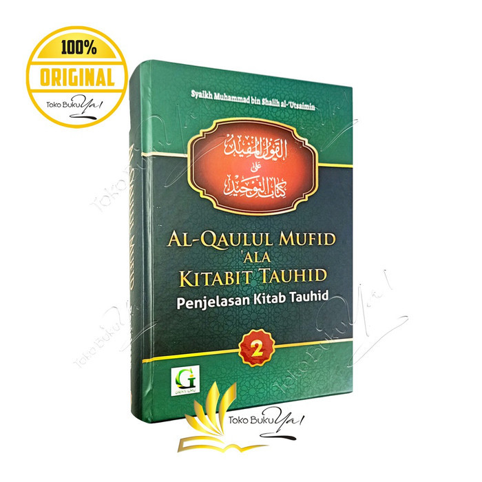 

Asli Al Qaulul Mufid Ala Kitabit Tauhid Jilid 2 - Griya Ilmu