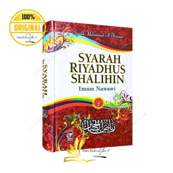 

Asli Syarah Riyadhus Shalihin Jilid 2 - Darul Falah