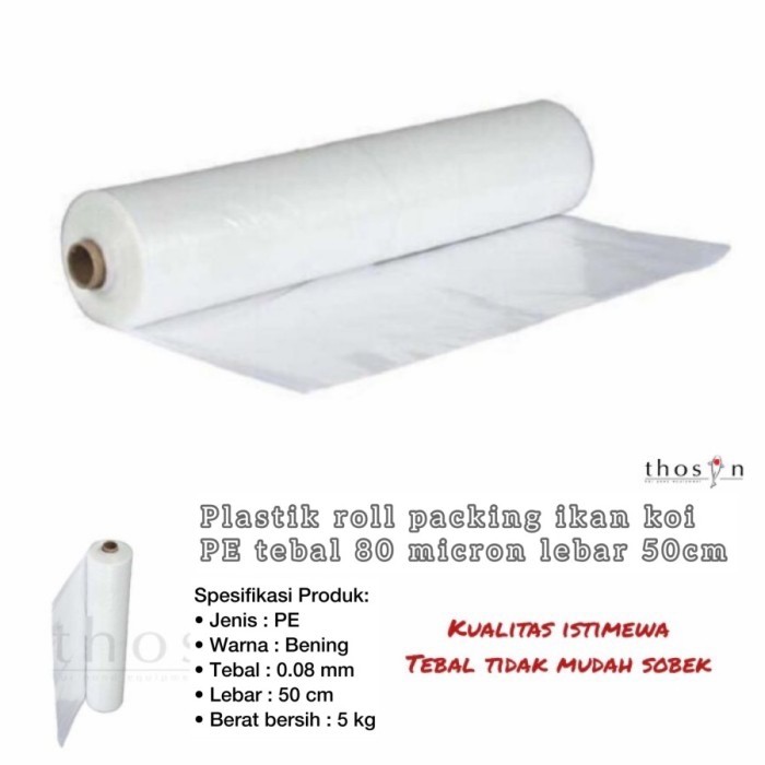 

Plastik PE packing ikan koi hidup 1 Roll 50cm x 75mtr tebal 80 mikron