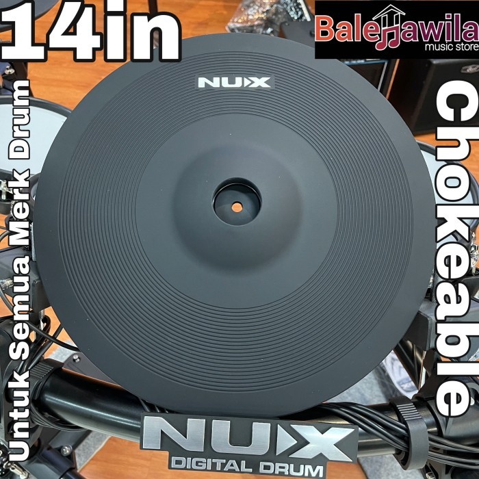 CYMBAL DRUM ELEKTRIK NUX 14IN CHOKEABLE 3 AREA UNTUK SEMUA MERK E DRUM