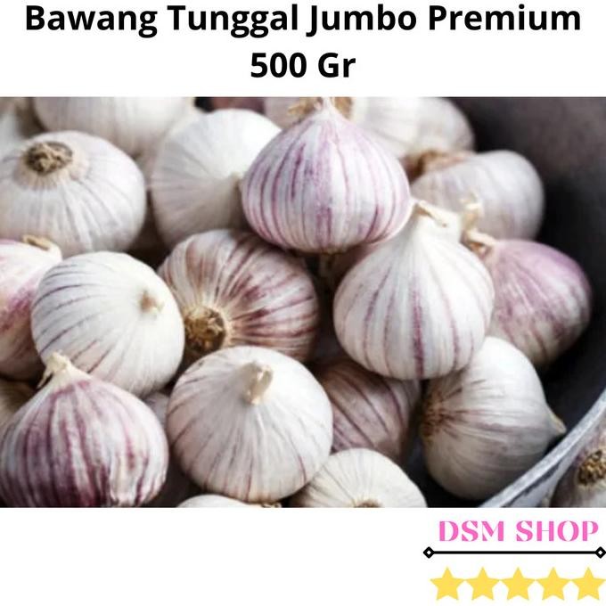 

Bawang Putih Tunggal/Bawang Lanang Tunggal Import Jumbo 500GR