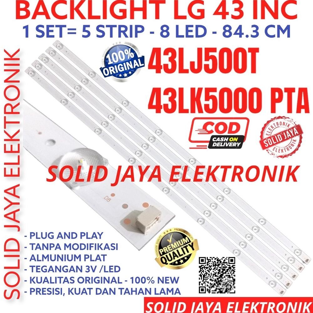 BACKLIGHT TV LED LG 43 INC 43LJ500 43LK500 43LJ500T 43LK500PTA T PTA LAMPU BL 8K 3V 43LJ 43LK 8 KANC