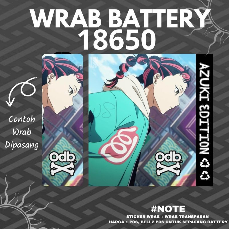 

Wrap* Stiker Wrap Baterai 18650 Odb Azuki Samurai Untuk Melindungi Batre Skin Garksin CUSTOM Gratis (2pcs)