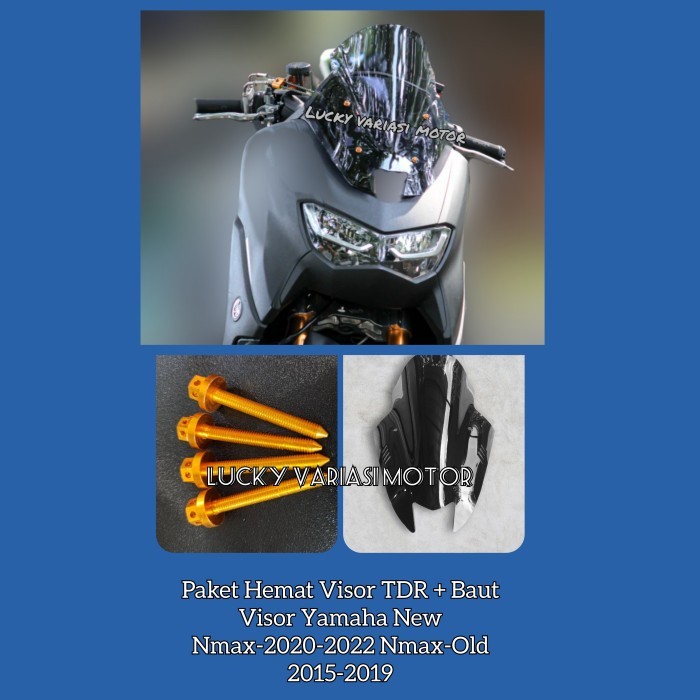 PAKET WINSHIELD/VISOR TDR + BAUT VISOR NEW NMAX-155/ NMAX OLD HARGA KHUSUS