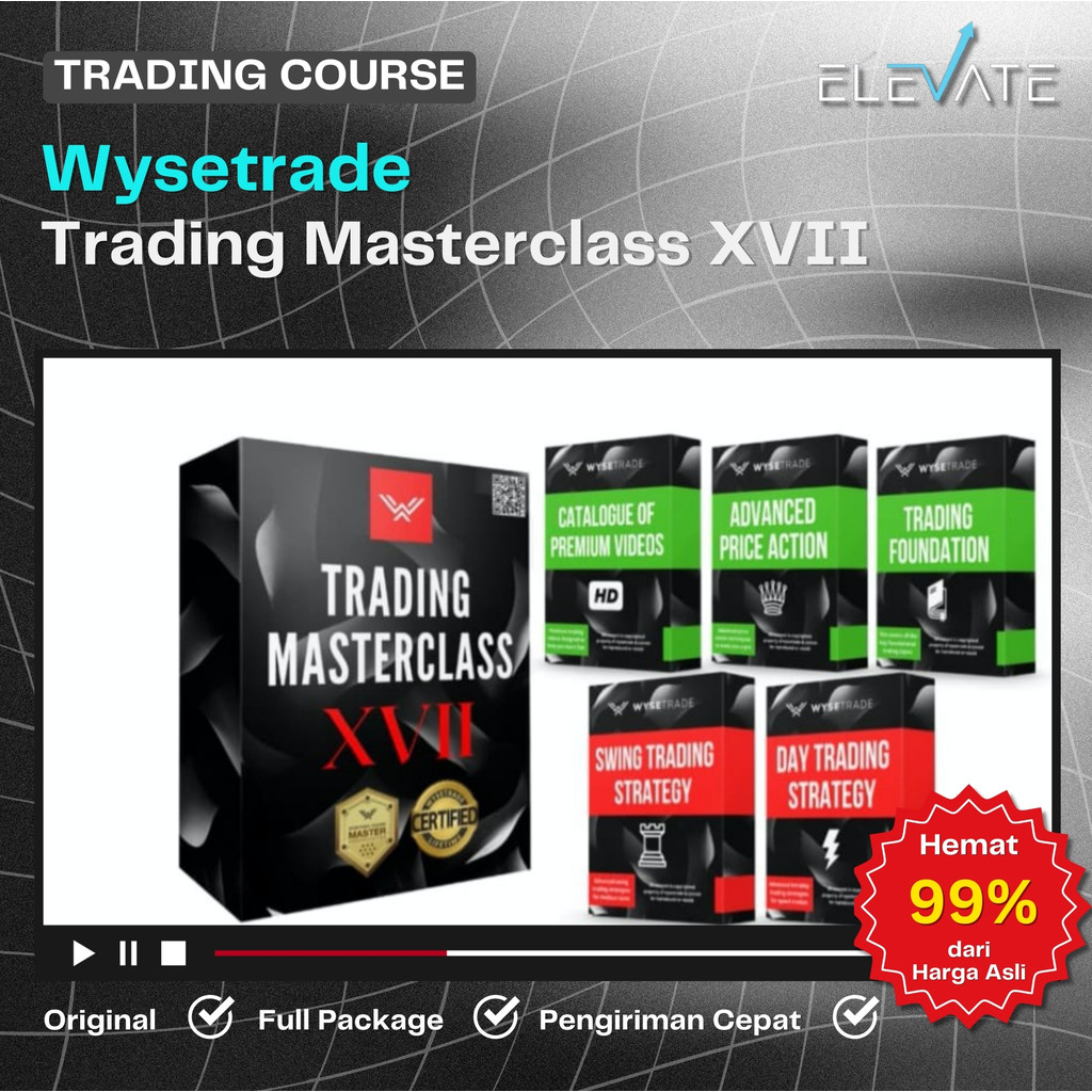 [Trading Course] Wysetrade – Trading Masterclass XVII Full Kursus Terbaru