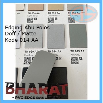 (100 MTR) BHARAT Edging Warna ABU 014AA 42/1 MM DOVE DOFF MATTE Hpl