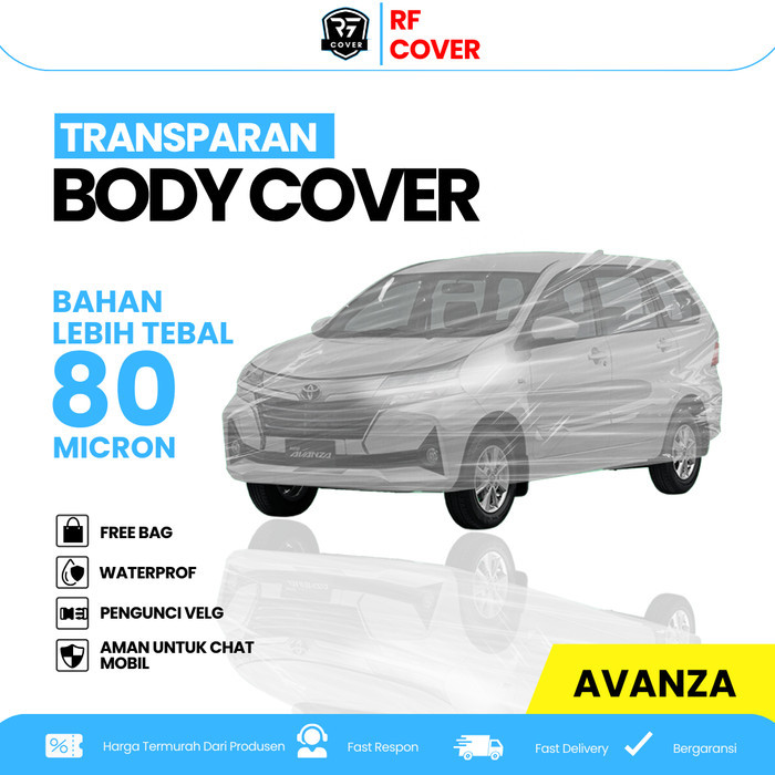 Promo Avanza Body Cover Mobil Plastik Avanza Sarung Mobil Transparan