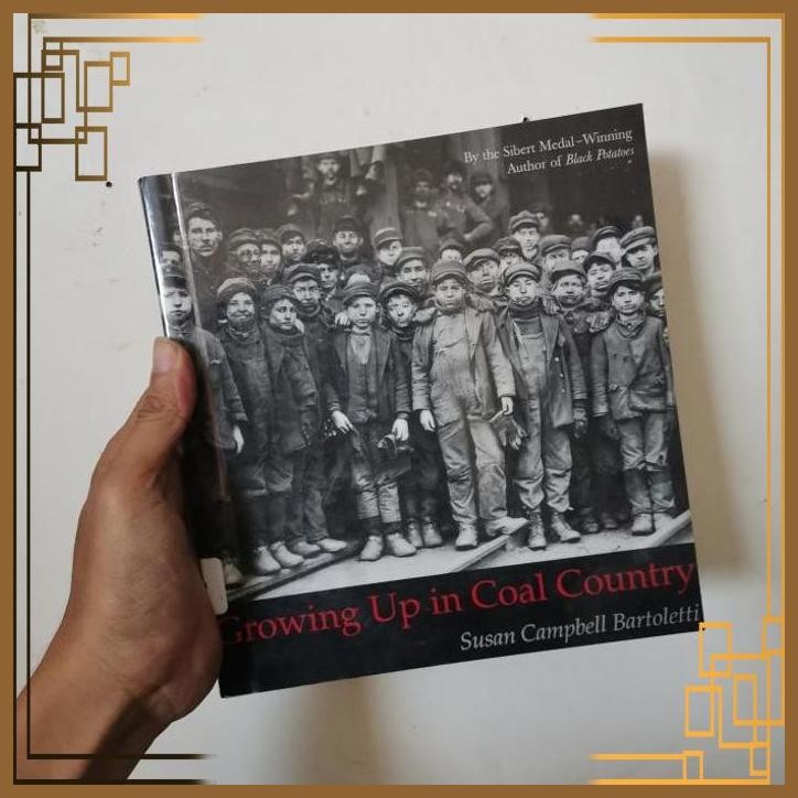 

[ADG] Buku Import Growing up in coal Country by Susan Campbell bartoletti