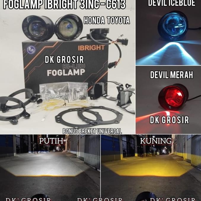 BEBAS ONGKIR - IBRIGHT C613 - Sepasang Foglamp Blue Lens 3Inc High Low  Toyota Honda Plus Breket Uni