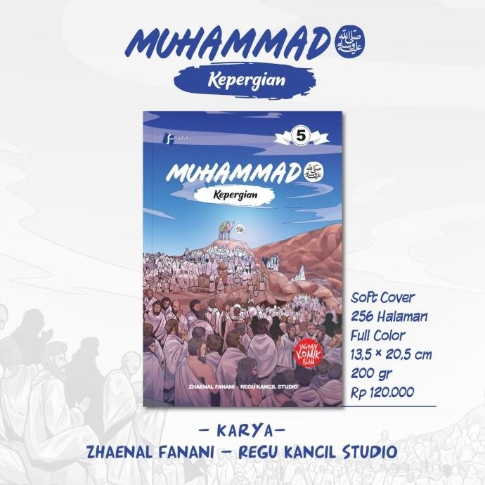 

Promo Komik Muhammad Jilid 5 Kepergian Buku Anak Sirah Nabawiyah Salsabila