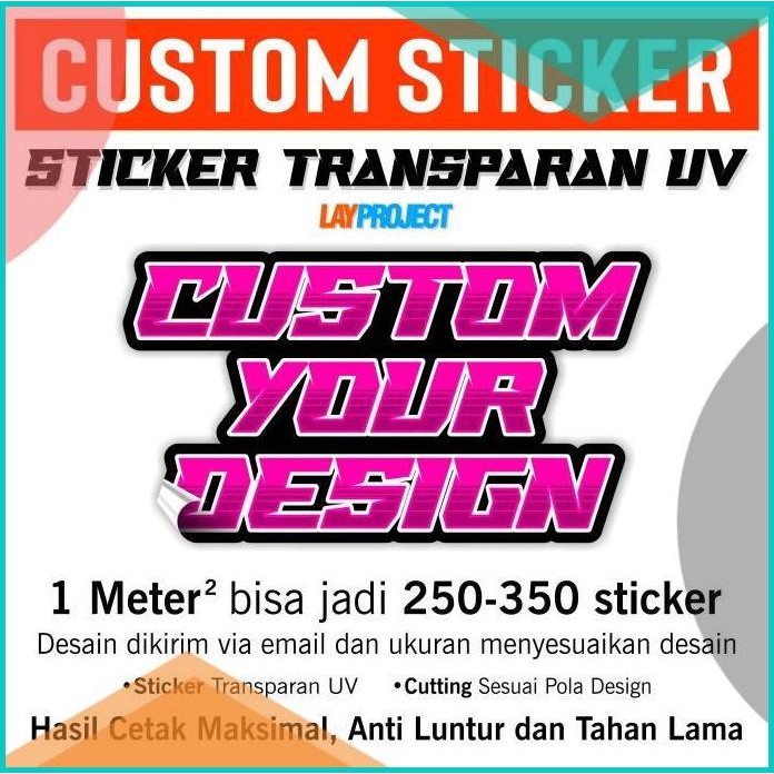 

Custom Sticker Vinyl Transparan UV Meteran LAY PROJECT 11OKTZ4 onderdi