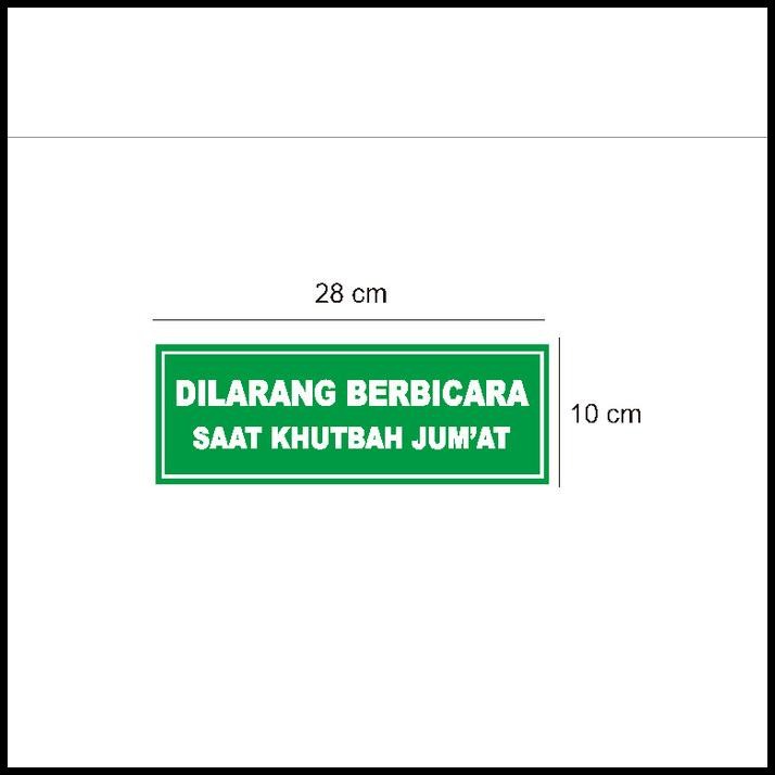 

BEST DEAL STIKER VINYL DILARANG BERBICARA SAAT KHUTBAH HIMBAUAN MASJID MUSHOLLA !