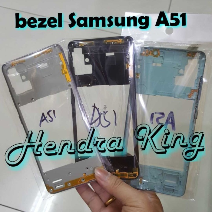 BEZZEL SAMSUNG A51 - TULANG TENGAH SAMSUNG A51