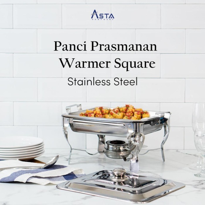 ASTA Food Warmer Square - Tempat Makan Wadah Saji Prasmanan Stainless