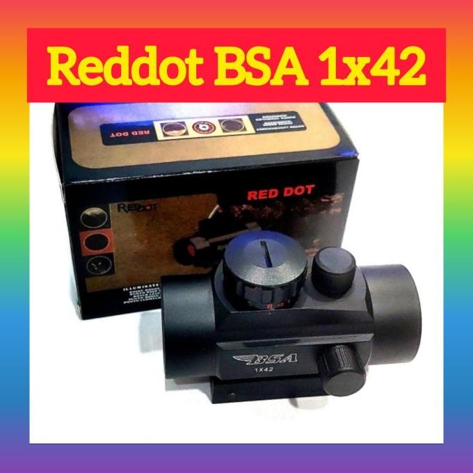Sale Reddot Bsa 1X42Rd , Red Dot Bsa 1X42Rd ( Bukan Reddot Gsr , Bushnell )