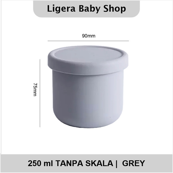 PROMO LIGERA 250ml Silicone Baby Food Container ada Skala Takar Wadah MPASI