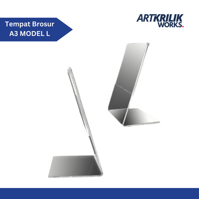 

NEW TEMPAT BROSUR TENT CARD AKRILIK DISPLAY MODEL L 1 SISI A3 3mm