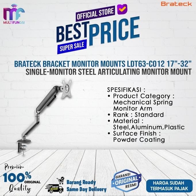 

Brateck Bracket Monitor Mounts LDT63-C012 17"-32" Single-Monitor Steel Articulating Monitor Mount