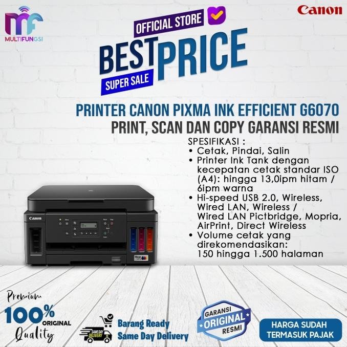 

Printer Canon PIXMA Ink Efficient G6070 - Print, Scan dan Copy