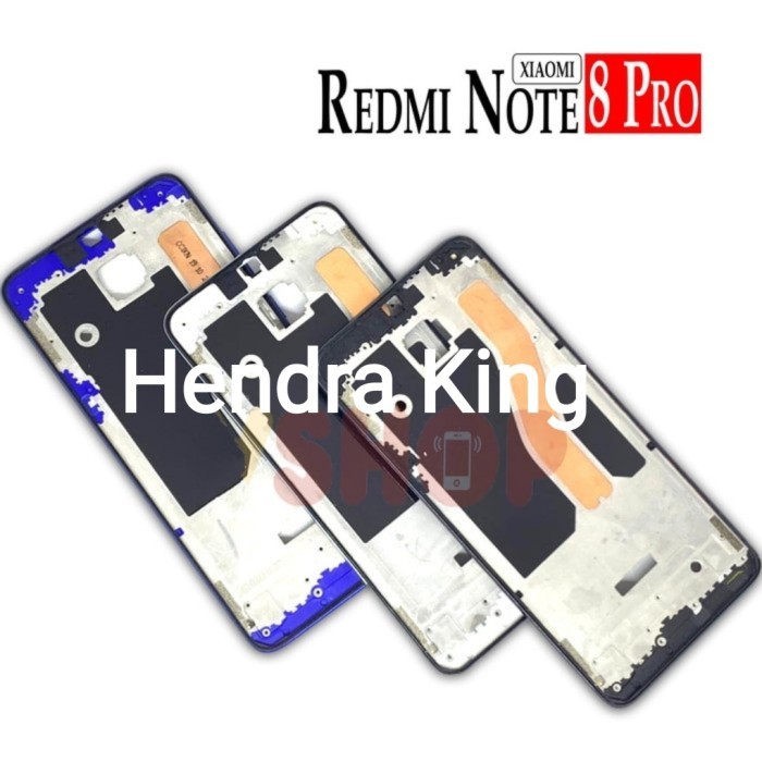 TULANG FRAME LCD REDMI NOTE 8 PRO - TATAKAN LCD REDMI NOTE 8 PRO