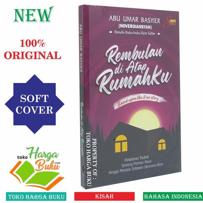 

Rembulan Di Atap Rumahku Perjalanan Taubat Seorang Preman Pasar SHF