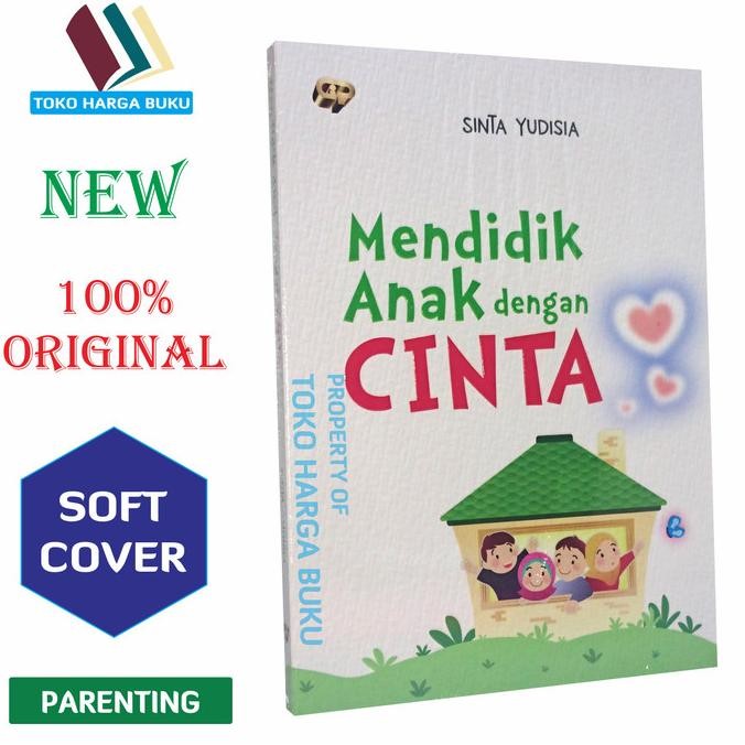 

Mendidik Anak dengan Cinta - GIP