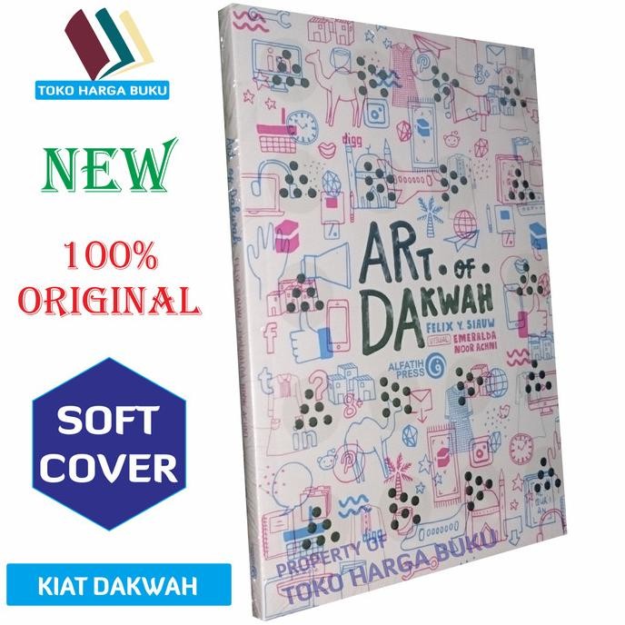 

Art Of Dakwah ORI Felix Siauw - Alfatih Press
