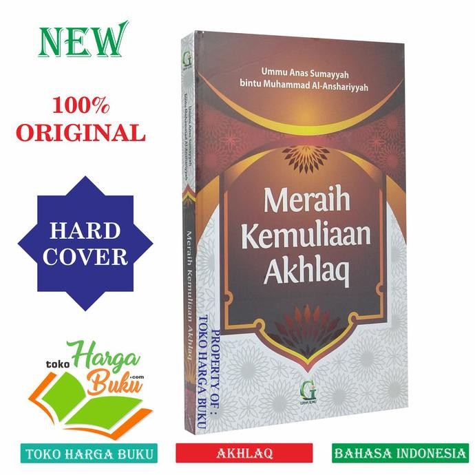 

Meraih Kemuliaan Akhlaq - GI