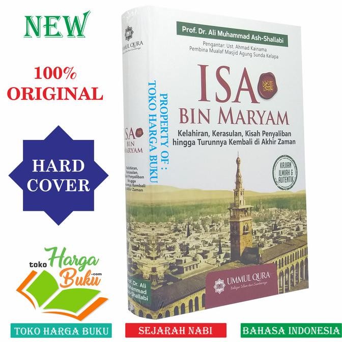 

Isa bin Maryam - Kelahiran Kerasulan Kisah Penyaliban Hingga Turunnya