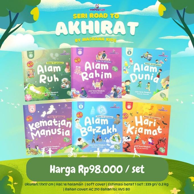 

Buku Cerita Anak Muslim - Seri Road To Akhirat - 1 Set 6 Buku - By Maskana Kids