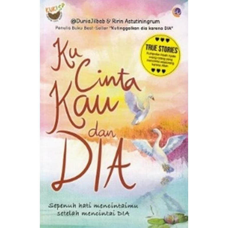 

Buku Ku Cinta Kau dan DIA