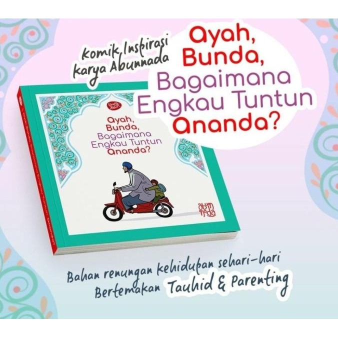 

Ayah Bunda Bagaimana Engkau Tuntun Ananda