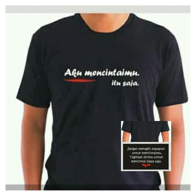 Terbaru  Kaos Maiyah - Kaos Cak Nun - AKU MENCINTAIMU ITU SAJA