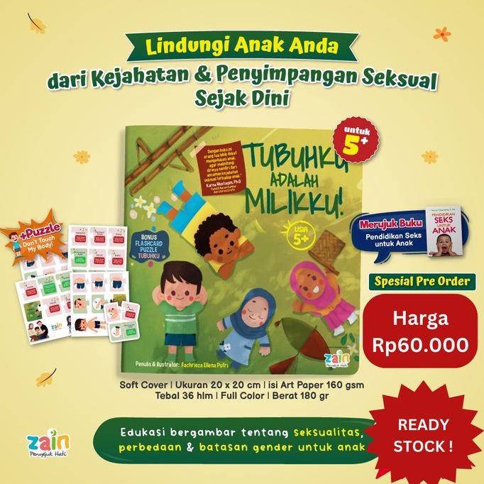 

Buku Anak Muslim Tubuhku Adalah Milikku By Zain Penyejuk Hati