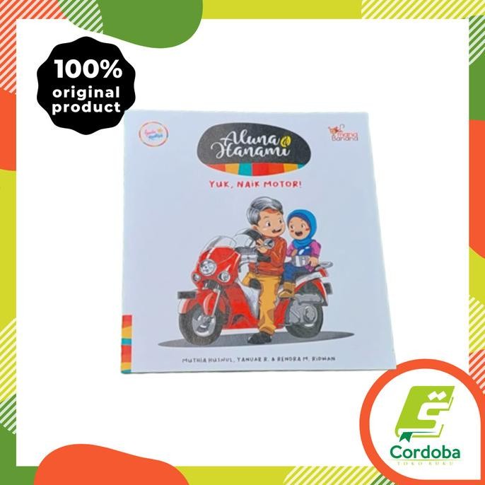 

Buku Anak Haluna & Hanami yuk, Naik motor Familia Kreativa