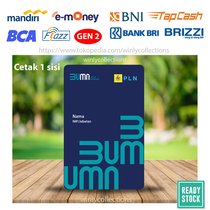 Emoney Etoll MANDIRI BCA BNI BRI ID CARD PLN Custom Idcard - 1 SISI