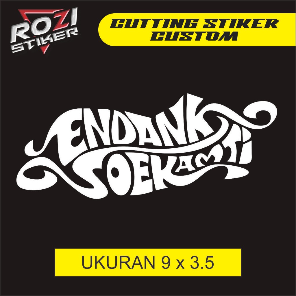 

STIKER CUTTING ENDANK SOEKAMTI
