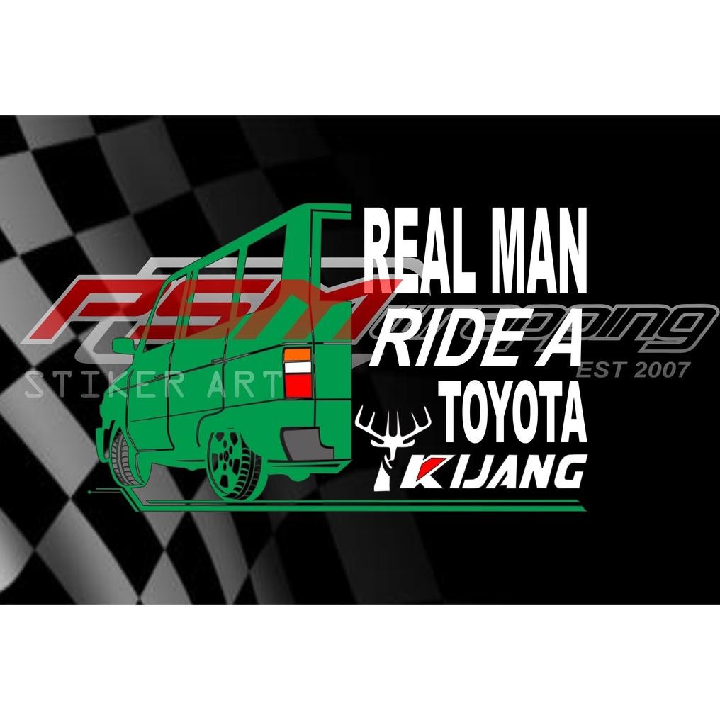 Bisa Cod Sticker Real Man Use 3 Pedal Toyota Kijang Bayar Ditempat