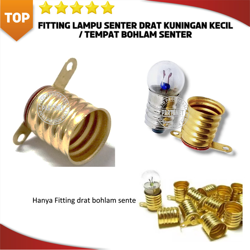 Fitting lampu senter drat kuningan kecil / tempat bohlam senter