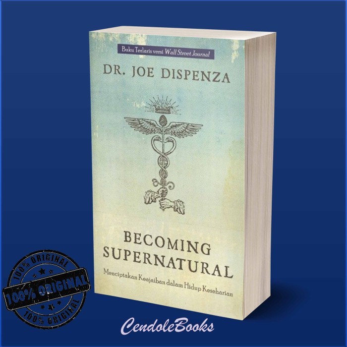 

Buku BECOMING SUPERNATURAL - Dr. Joe Dispenza