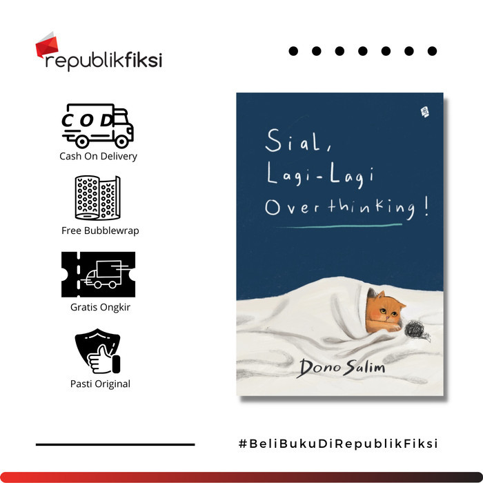 

Buku Sial, Lagi-Lagi Overthinking! - Dono Salim - Bukune