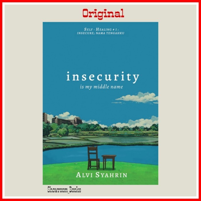 

Buku Insecurity Is My Middle Name Alvi Syahrin