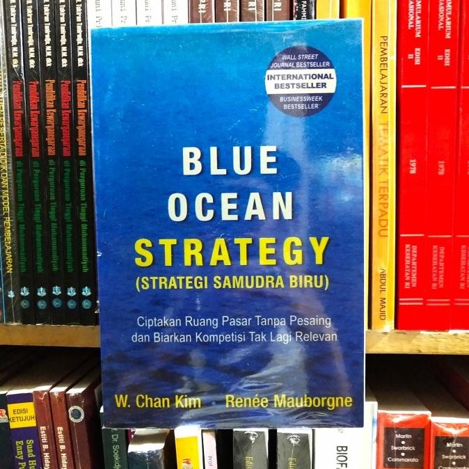 

BLUE- BUKU BLUE OCEAN STRATEGY TERLARIS