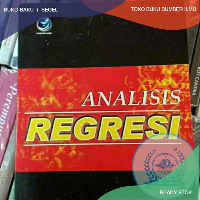 

T.B.S.I. BUKU ANALISIS REGRESI - SUTRISNO HADI